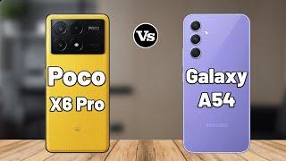 Xiaomi Poco X6 Pro Vs Samsung Galaxy A54