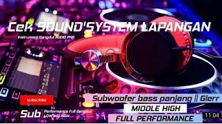 Cek sound system lapangan dangdut full clarity