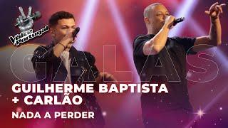 Guilherme Baptista e Carlão - Nada a Perder  Final  The Voice Portugal 2023