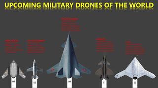 The 14 Upcoming Military Drones Of The World 2024 - 2025