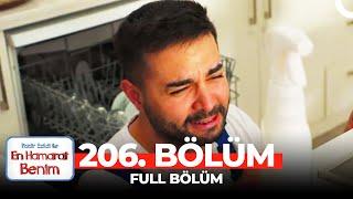 En Hamarat Benim 206. Bölüm