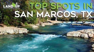 Top Spots in San Marcos Texas