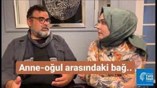 Anne-oğul arasındaki bağ...