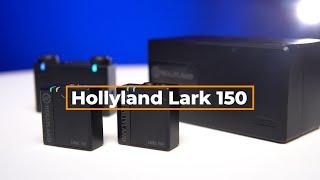 Better than the rest or……?  Hollyland Lark 150