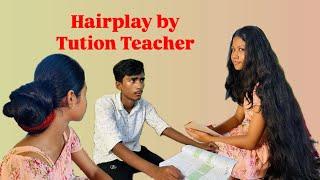 hair play  by tution teacher  new bengali hairplay story video  11 years kids hair