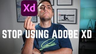 Adobe XD and why you should stop using it