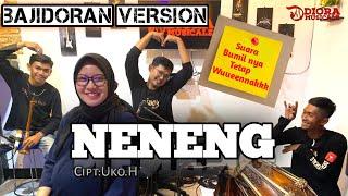 NENENG COVER BAJIDORAN VERSIONDIORA MUSICALE