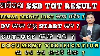 SSB TGT RESULT OUT  SSB TGT  DOCUMENT VERIFICATION  RHT  LTR  OSSC  OAVS  SSD