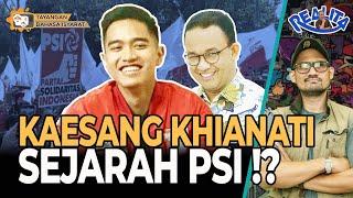 KAESANG GAGAL PAHAM PERJUANGAN PSI ⁉ - Tonanda Putra Realita #118