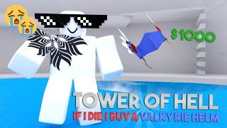 Tower Of Hell but if i FallDie I Buy A Valkyrie Helm ROBLOX