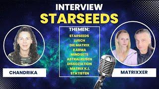 Matrixxer Interview - über Starseeds Matrix und Spiritualität Kongress