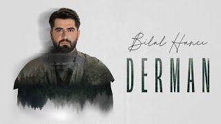 Bilal Hancı - Derman Official Video