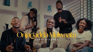 ONJAGADE MULWAATU - Official Video Jamie Ategeka. #gospelmusic #Jamieategeka