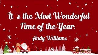 Its the Most Wonderful Time of the Year Lyrics - Andy Williams - Lyric Best Song