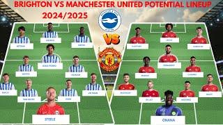 MANCHESTER UNITED VS BRIGHTON  potential starting lineup ● PREMIER LEAGUE 20242025 MATCHWEEK 2