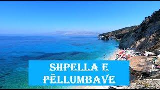 PELLUMBAVE BEACH  Shpella e Pëllumbave  Albanian Riviera