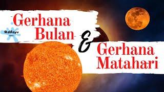 Gerhana Bulan Dan Gerhana Matahari