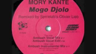 Mory Kante* - Mogo Djolo Ambush Vocal Mix