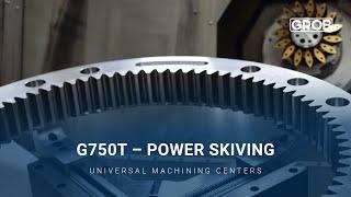 G750T – Gear ring  power skiving