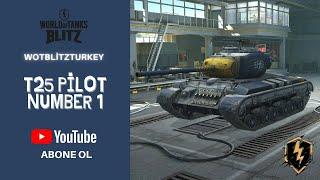 World Of Tanks Blitz - T25 Pilot Number 1 İnceleme