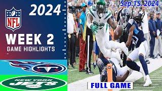 Titans Vs. Jets WEEK 2 FULL GAME 3rd - 4th - Qtr highlights  NFL Season 2024