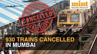 Mumbai Local Alert Railways Cancels 930 Trains In Mumbai  Details