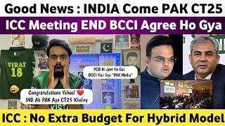 Good News  Champions Trophy 2025 Budget Approved India Will Come Pak For CT25  ICC Meeting For CT