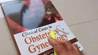 Ostetrics Clinical Cases in Gynecology Haresh Doshi Practical Book History Discussion review