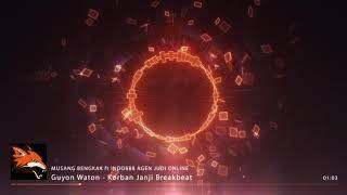Guyon Waton - Korban Janji Breakbeat Single - 303JUDI.CLUB