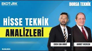 Borsa Teknik  Ahmet Mergen  Eren Can Umut  16.09.2024