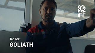 Goliath Trailer  SGIFF 2022