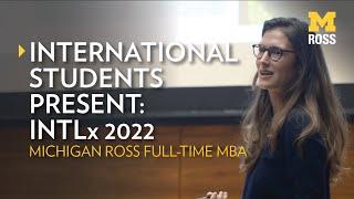 Michigan Ross International Students Present INTLx 2022