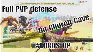 Ark Unofficial PVP Church Cave VS LORDS PS5 #LORDS