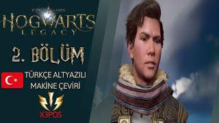 Hogwarts Legacy - 2. Bölüm Türkçe Altyazılı Makine Çeviri