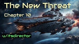 HFY Reddit Stories The New Threat Chapter 10