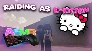 Raiding As An E-Kitten in Da Hood + Keyboard ASMR 