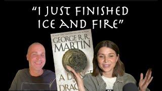 I Just Finished Ice and Fire in 2024 Discussion w Bookborn