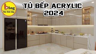 Cập nhật giá và mẫu tủ bếp acrylic mới nhất năm 2024