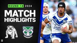 NRL 2024  Bulldogs v Warriors  Match Highlights