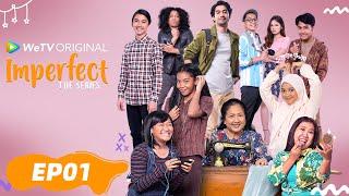 WeTV Original Imperfect The Series EP01  Kiky Saputri Aci Resti Neneng Wulandari Zsa Zsa Utari