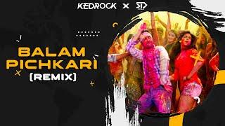 Balam Pichkari REMIX - KEDROCK & SD STYLE  The Ultimate Bollywood Vol.1  Wedding Edition