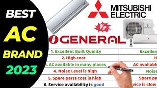 Best AC Brand 2023  AC Buying Guide in India  OGENERAL VS MITSUBISHI AC