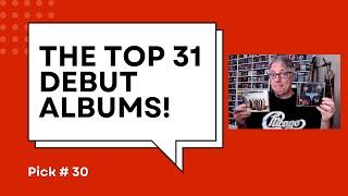 The Top 31 Debut Albums Pick # 30