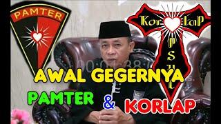 PAMTER  KORLAP  SEJARAH BERDIRINYA PAMTER  SEJARAH PSHT