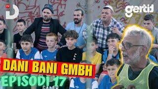 Dani Bani GMBH  Episodi 17  DTV Media