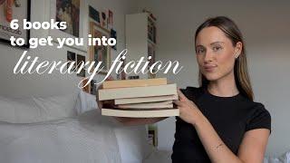 books to get you into reading literary fiction  INTRO TO LIT FIC