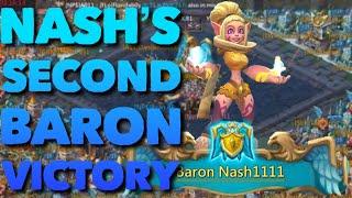 NASH’S SECOND BARON WIN PART 1 Lords Mobile