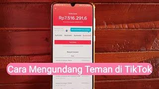 Cara Mengundang Teman di Tiktok Tips Dapat Banyak Teman dengan Cepat