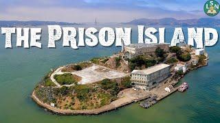 How Alcatraz Became an Island Prison