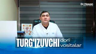 Turgizuvchi dori vositalarga qaramlik  Doctor Hasan